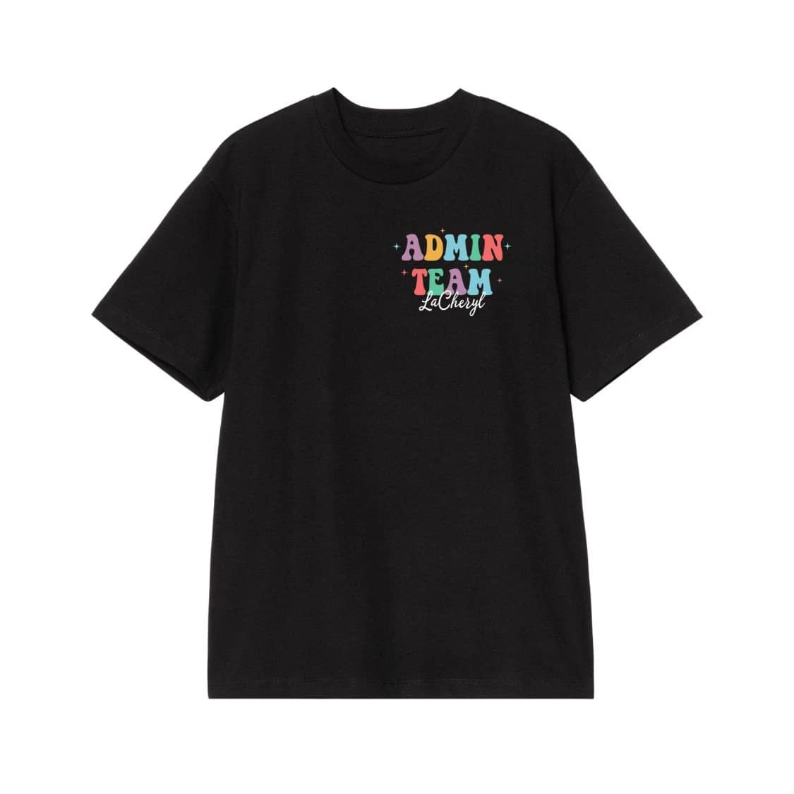Admin Team Personalized Shirt With Positive Affirmations On Back