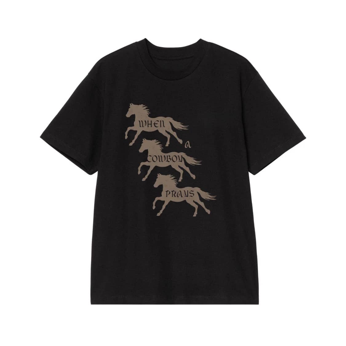 When A Cowboy Prays Running Horses Graphic T-Shirt
