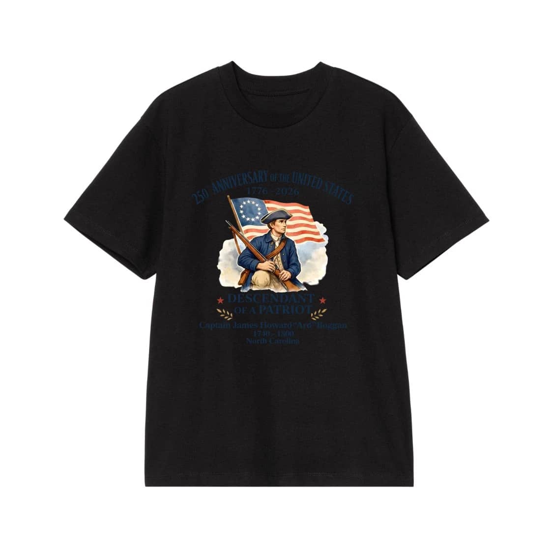 250th Anniversary Of The United States Descendant Of A Patriot Custom T-Shirt