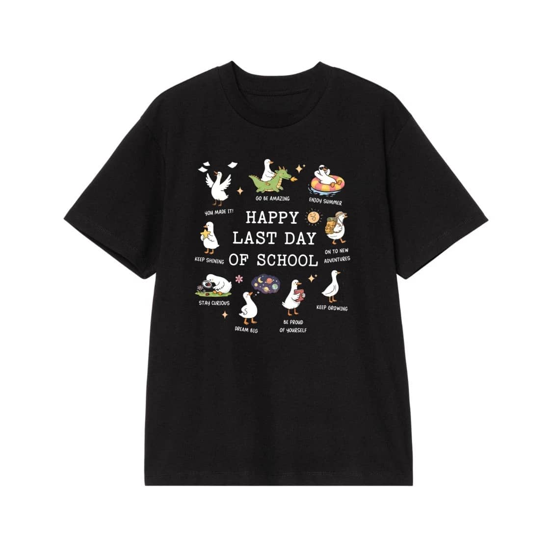 Happy Last Day Of School Cute Duck Motivational Quotes T-Shirt