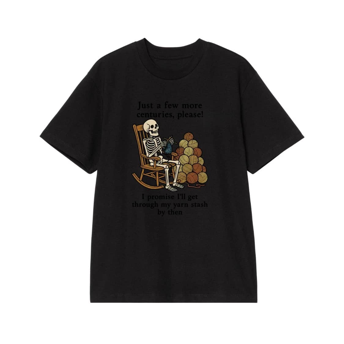 Funny Skeleton Knitting Yarn Stash Humor T-Shirt