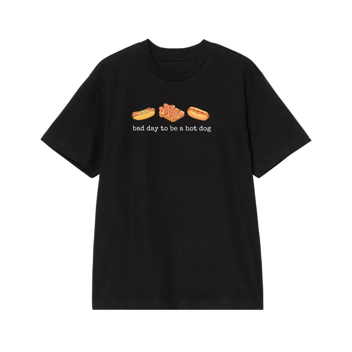 Bad Day To Be A Hot Dog Funny Foodie Quote T-Shirt