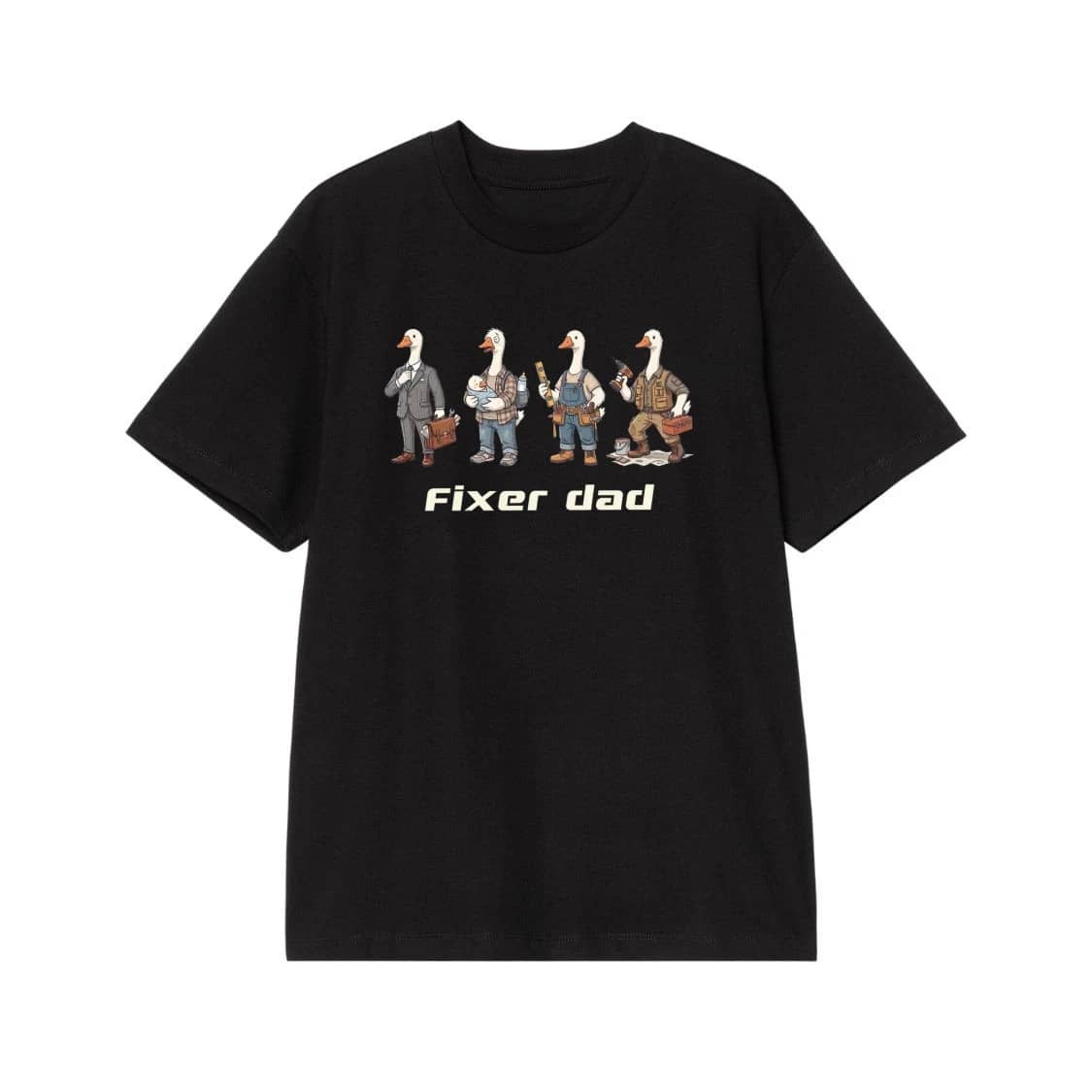 Fixer Dad Funny Geese Cartoon T-Shirt For Father'S Day