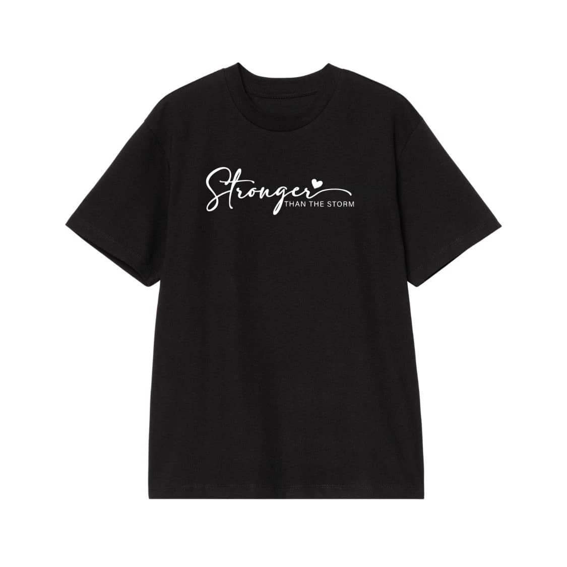Stronger Than The Storm Inspirational Quote T-Shirt