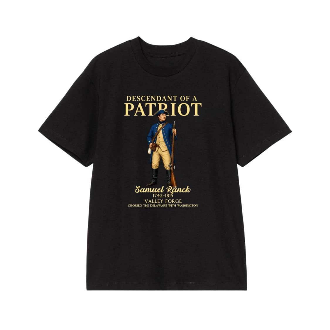 Descendant Of A Patriot American Revolutionary War Soldier T-Shirt