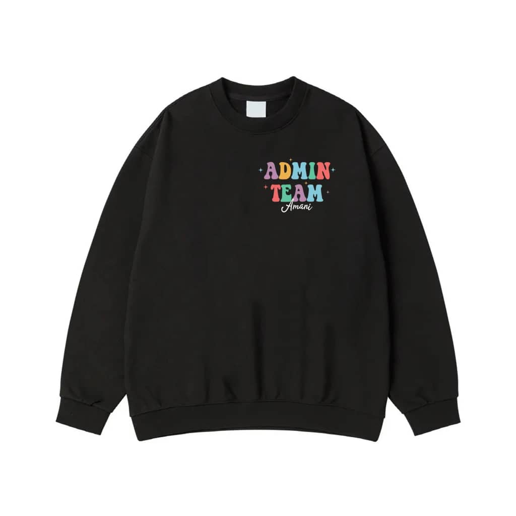 Admin Team Staff Appreciation T-Shirt With Positive Affirmations