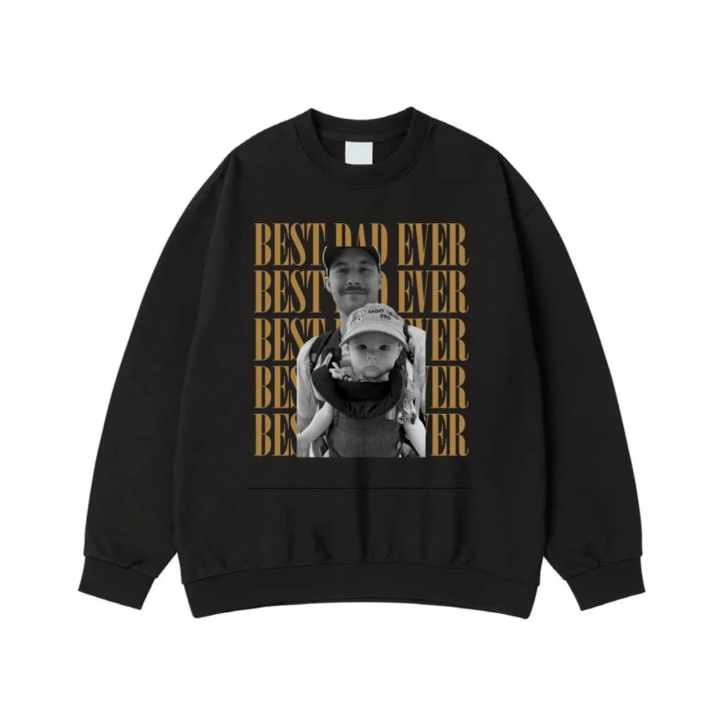Best Dad Ever Custom Photo T-Shirt