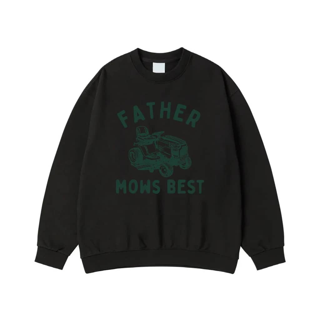 Father Mows Best Funny Dad Joke Riding Lawn Mower T-Shirt