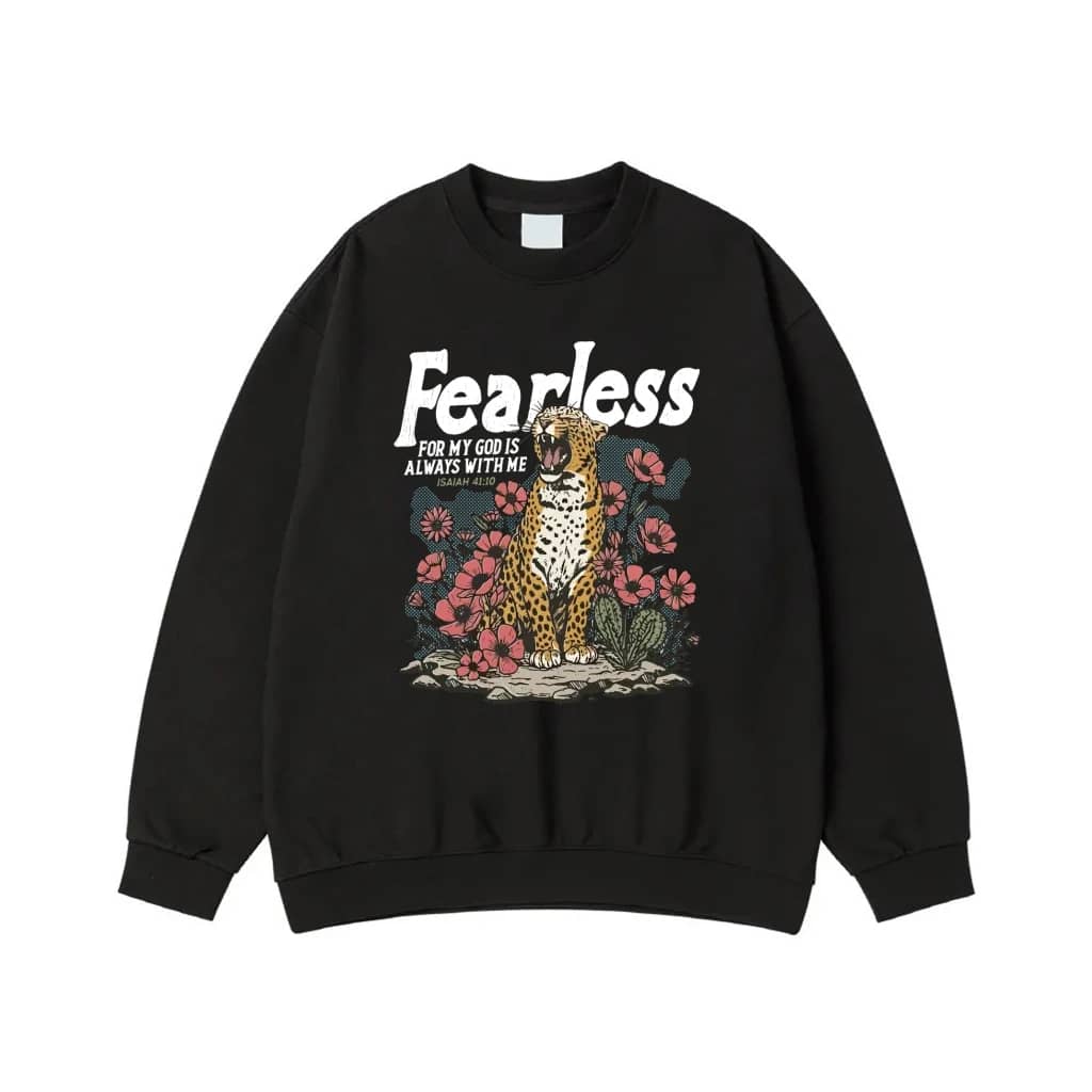 Fearless For My God Is Always With Me Isaiah 41:10 Leopard And Flowers T-Shirt