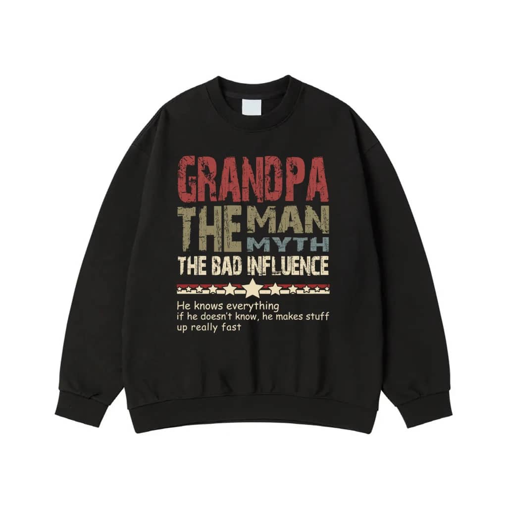 Grandpa The Man The Myth The Bad Influence Funny Quote T-Shirt