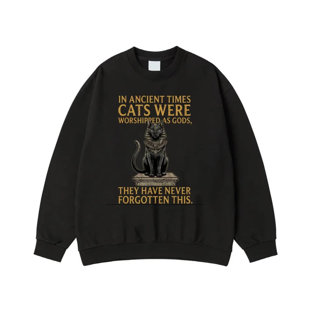 In Ancient Times Cats Were Worshipped As Gods Funny Egyptian Cat Quote