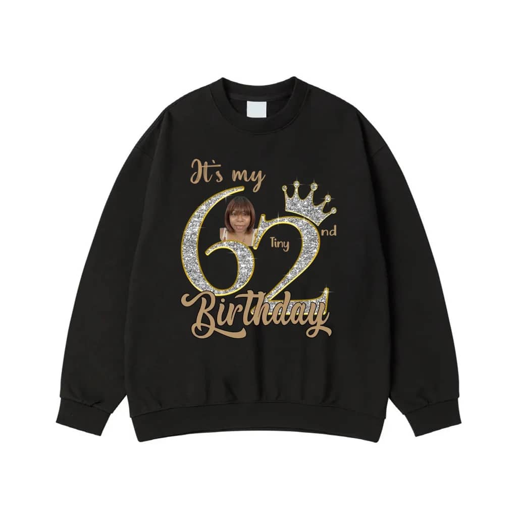 It'S My 62nd Birthday Glitter Crown Custom Photo T-Shirt