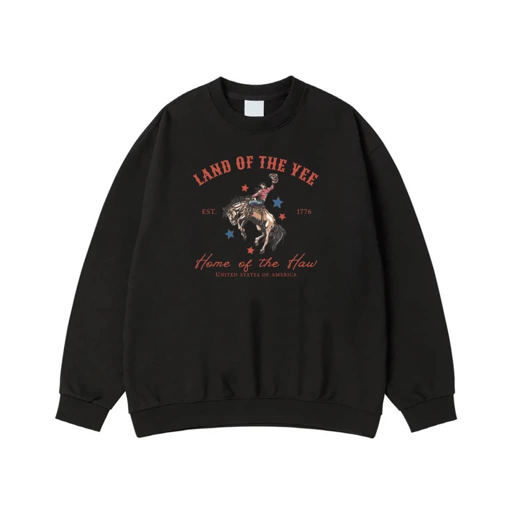 Land Of The Yee Home Of The Haw Funny Patriotic Cowboy T-Shirt