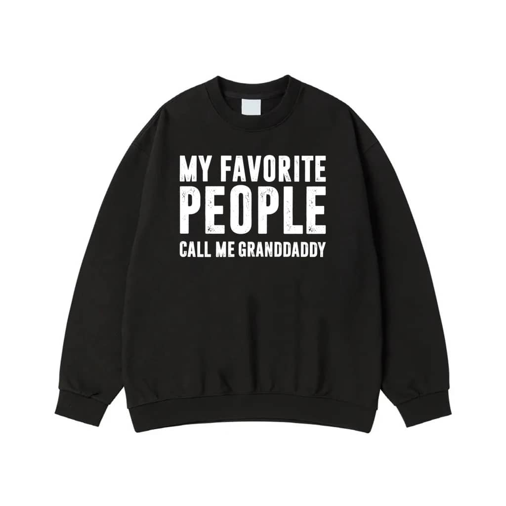 My Favorite People Call Me Dad Funny Father'S Day T-Shirt