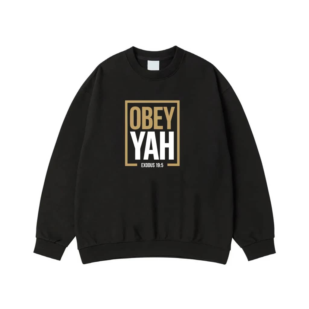 Obey Yah Exodus 19:5 Christian Bible Verse Faith Hoodie