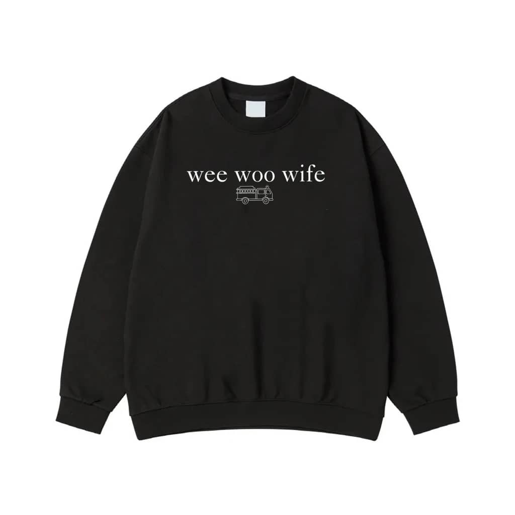 Wee Woo Wife Fire Truck T-Shirt
