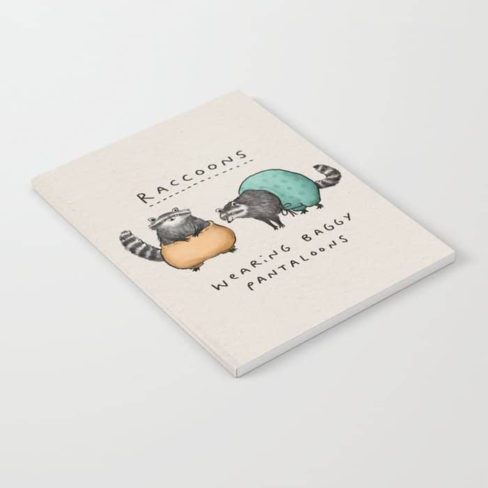 Raccoons Wearing Baggy Pantaloons Notebook