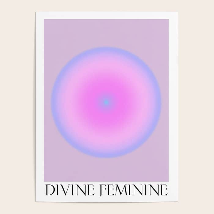 Divine Feminine Spiritual Gradient Art Print Poster