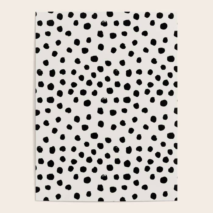 Preppy Brushstroke Free Polka Dots Black And White Spots Dots Dalmation Animal Spots Design Minimal Poster