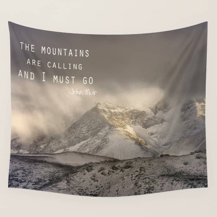 The Mountains Are Calling, And I Must Go.  John Muir. Vintage. Wall Tapestry
