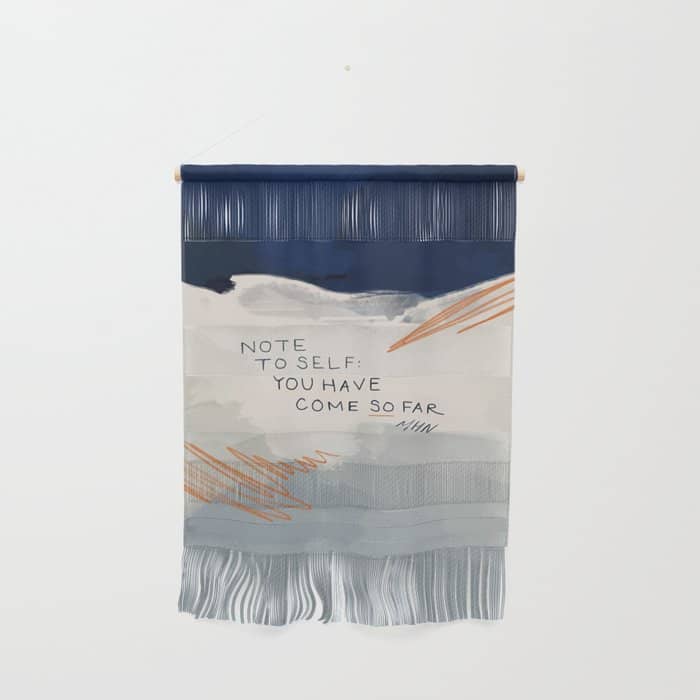 You Have Come So Far, Quote Wall Hanging