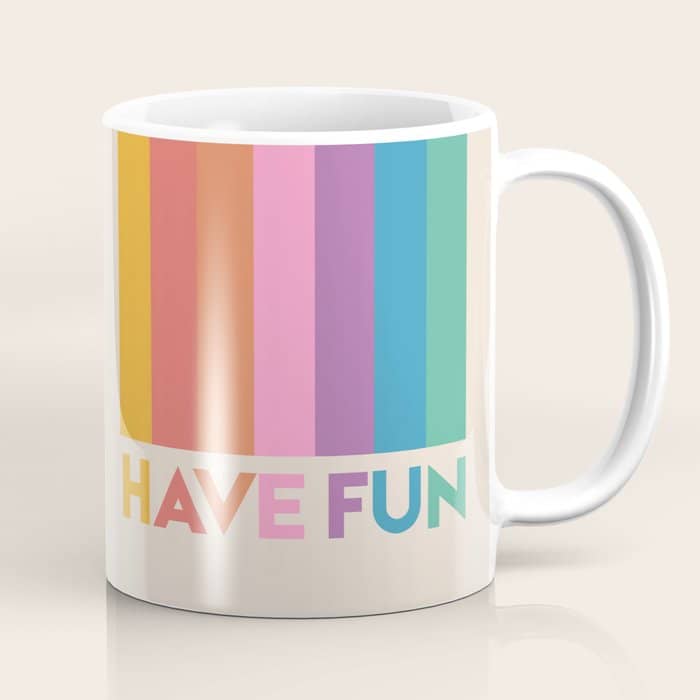 Vintage Rainbow Have Fun Text Coffee Mug