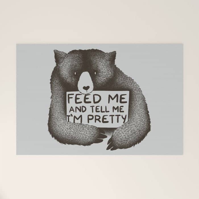 Feed Me And Tell Me I'M Pretty Bear Welcome Mat