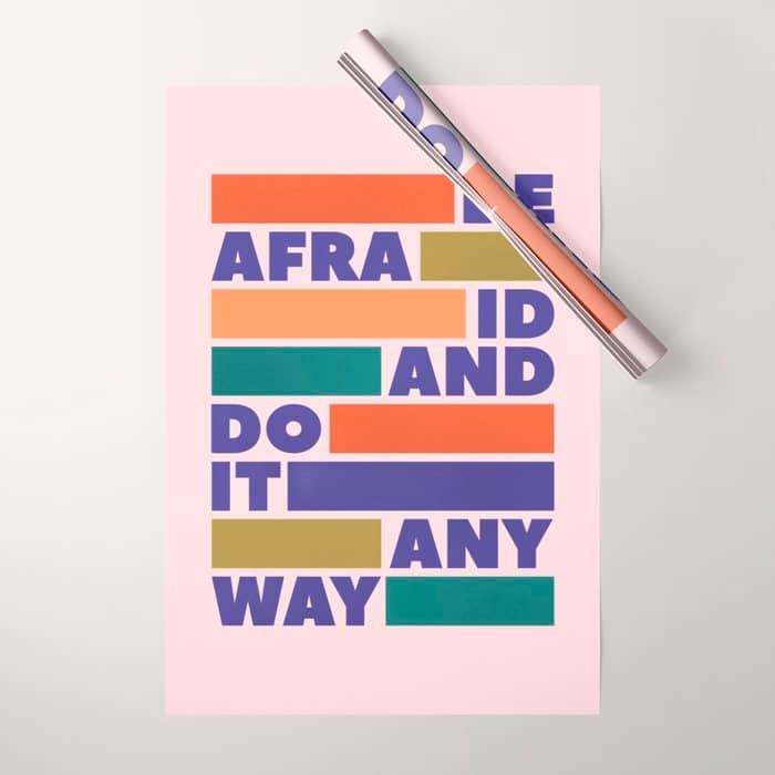 Be Afraid And Do It Anyway - Colorful Typography Wrapping Paper