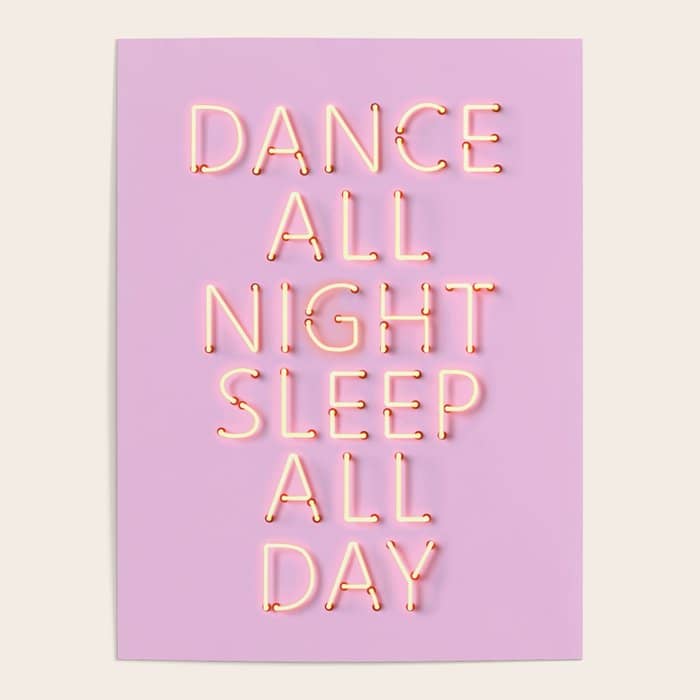 Dance All Night - Pink Neon Typography Poster