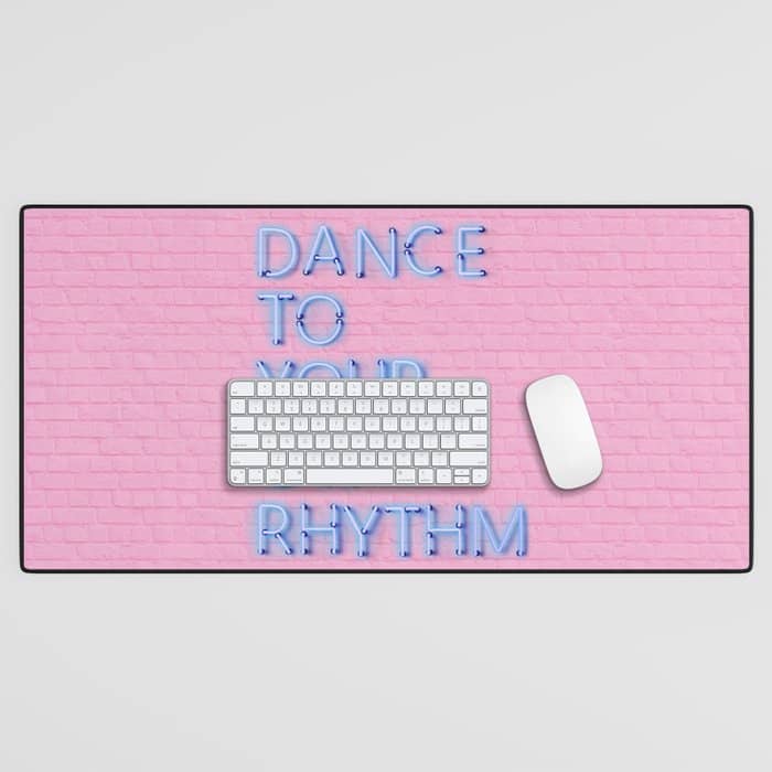 Dance To Your Own Rhythm - Blue Neon Desk Mat