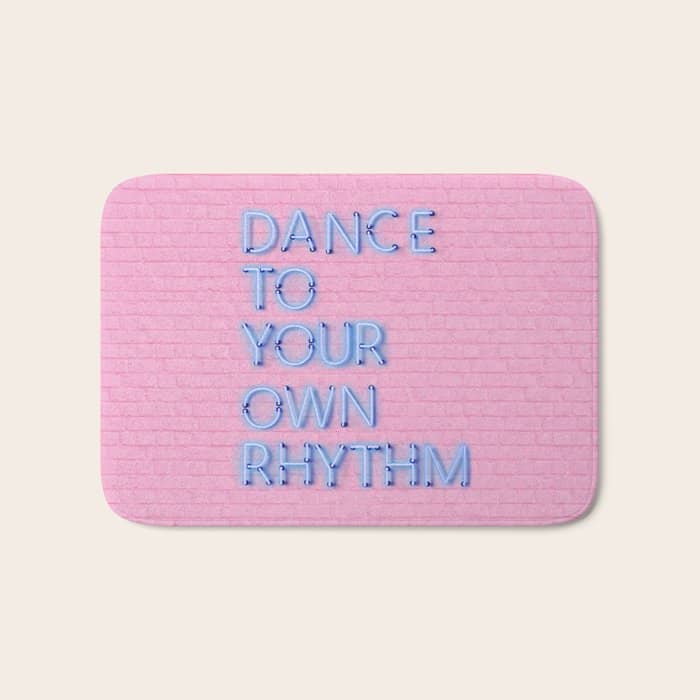 Dance To Your Own Rhythm - Blue Neon Bath Mat