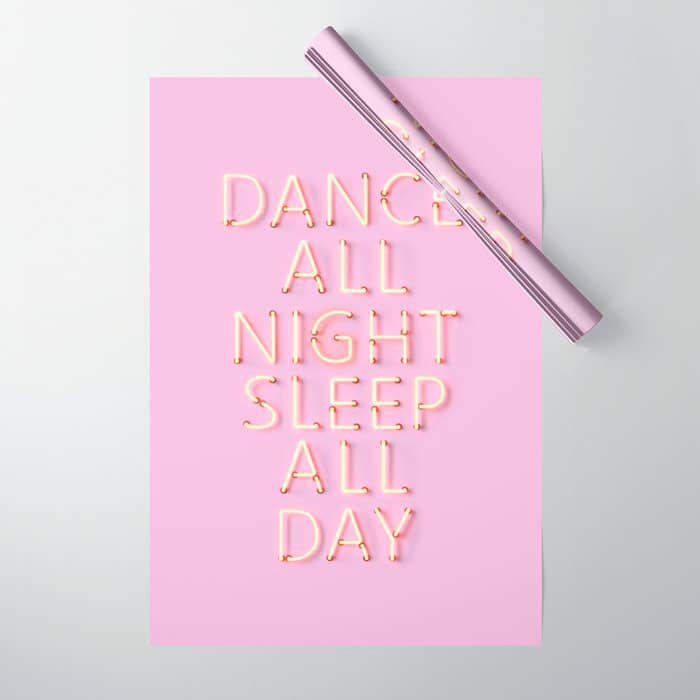 Dance All Night - Pink Neon Typography Wrapping Paper