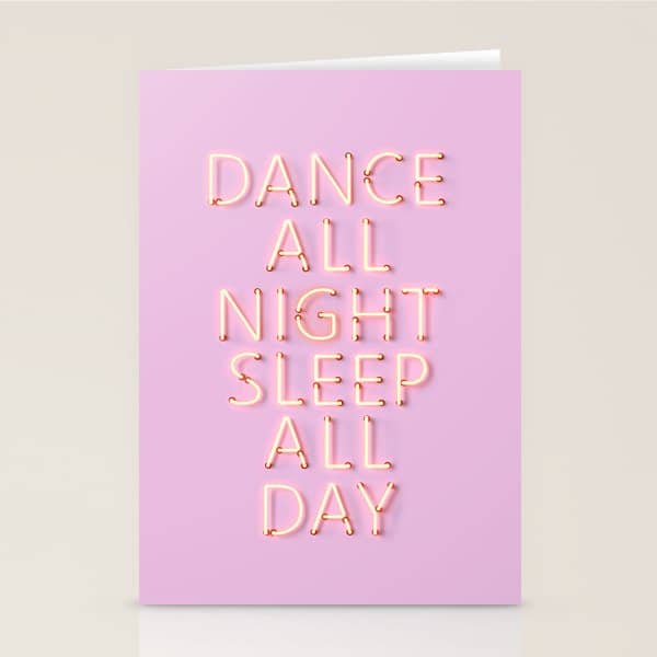 Dance All Night - Pink Neon Typography Stationery Card