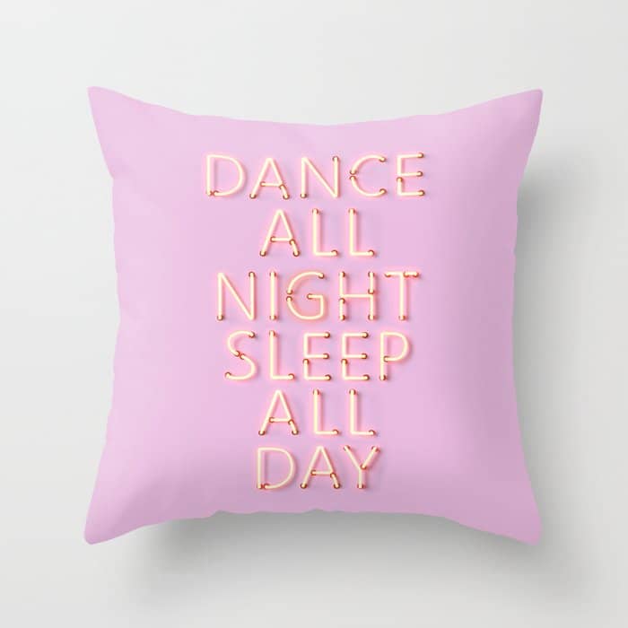 Dance All Night - Pink Neon Typography Throw Pillow