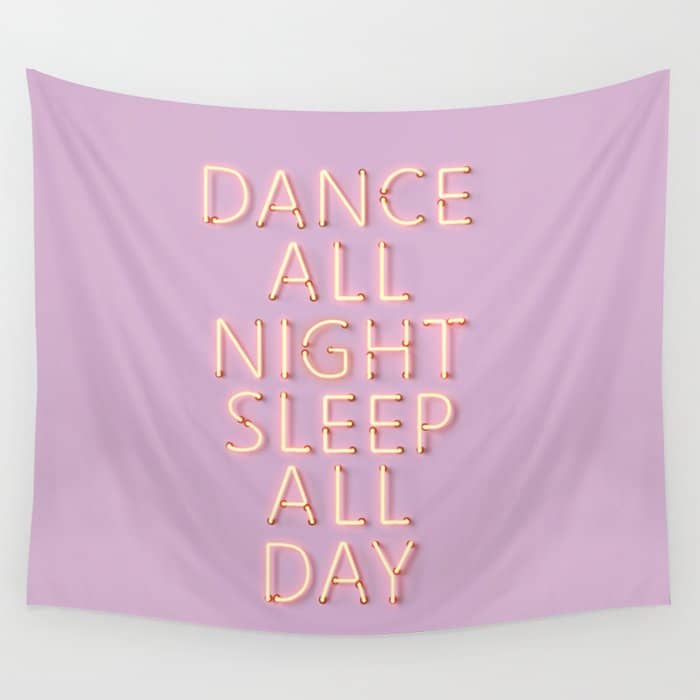 Dance All Night - Pink Neon Typography Wall Tapestry