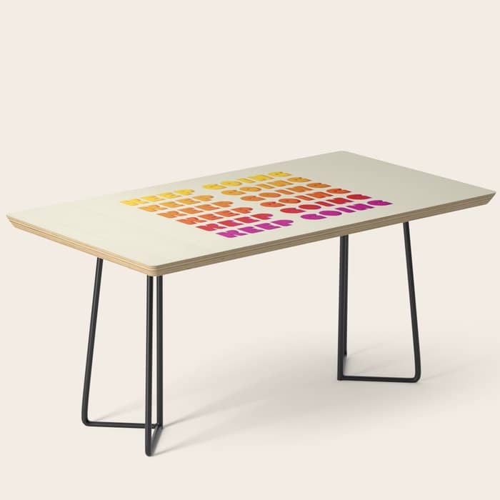 Keep Going - Positive Quote Coffee Table