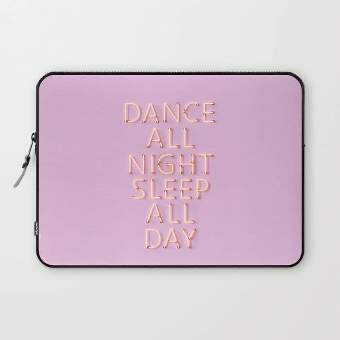 Dance All Night - Pink Neon Typography Laptop Sleeve