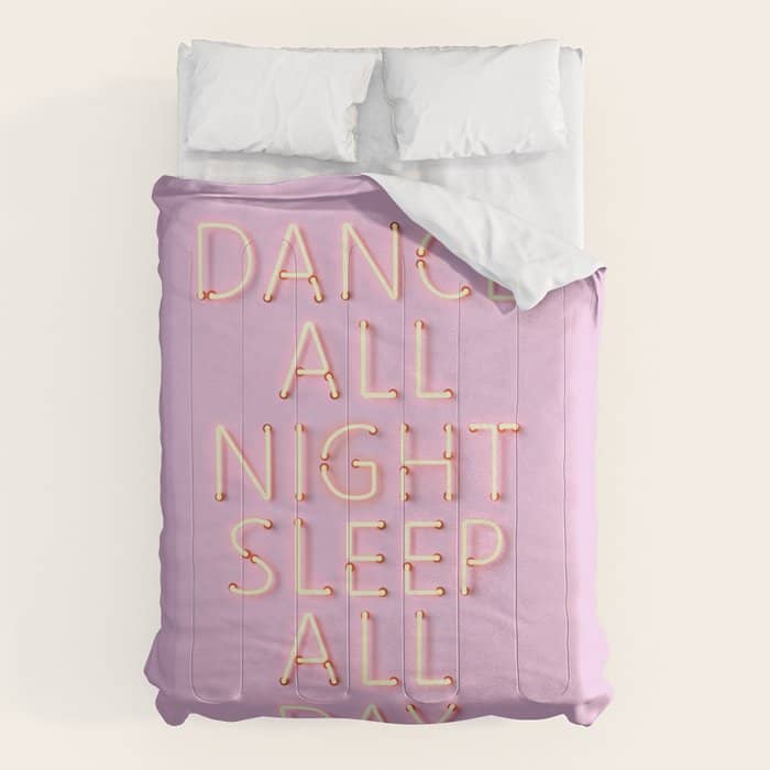 Dance All Night - Pink Neon Typography Comforter