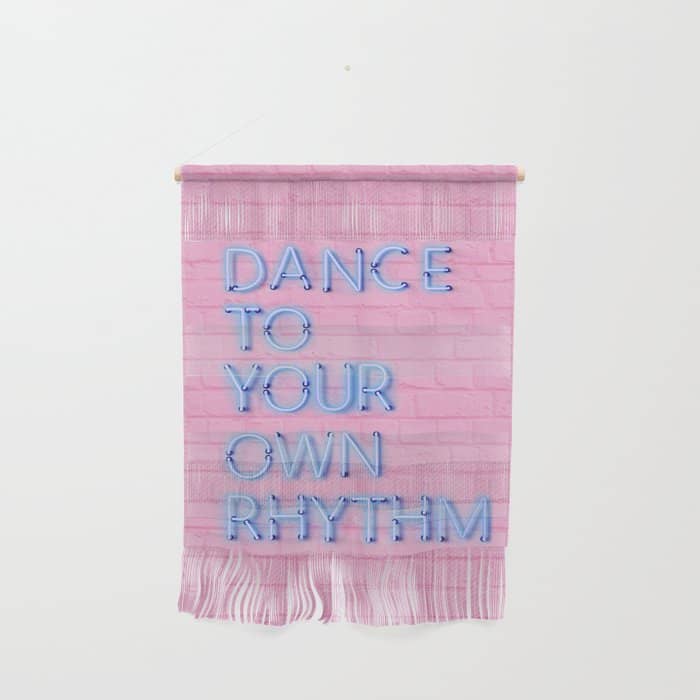 Dance To Your Own Rhythm - Blue Neon Wall Hanging
