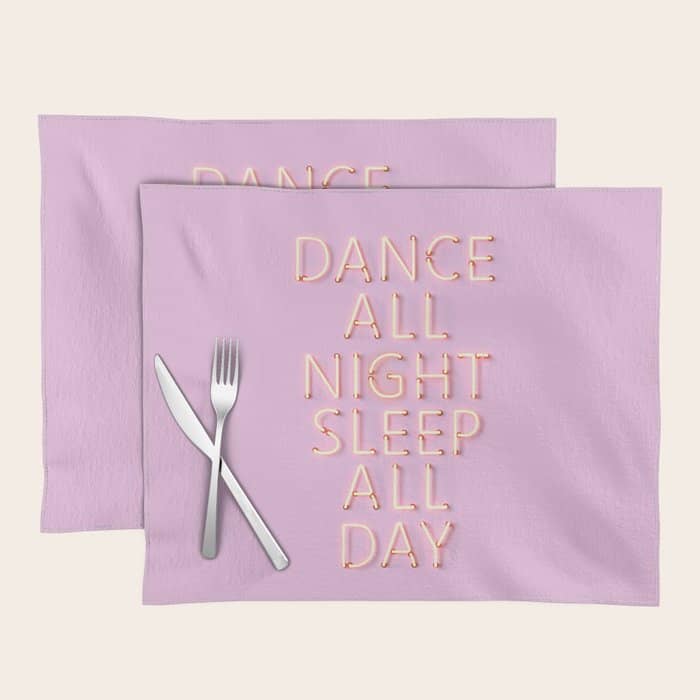 Dance All Night - Pink Neon Typography Placemat
