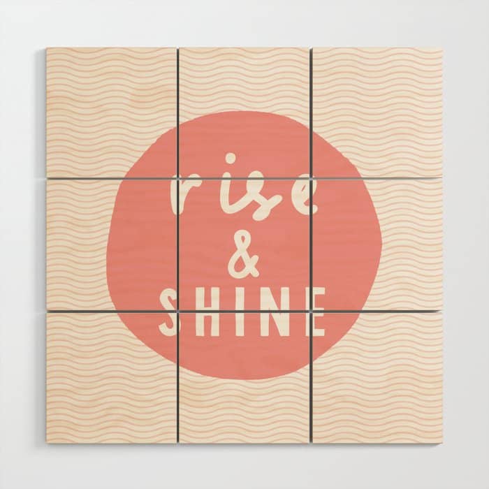 Rise And Shine Inspirational Quote Typography Wall Art Home Decor In Peach Pink Wood Wall Art