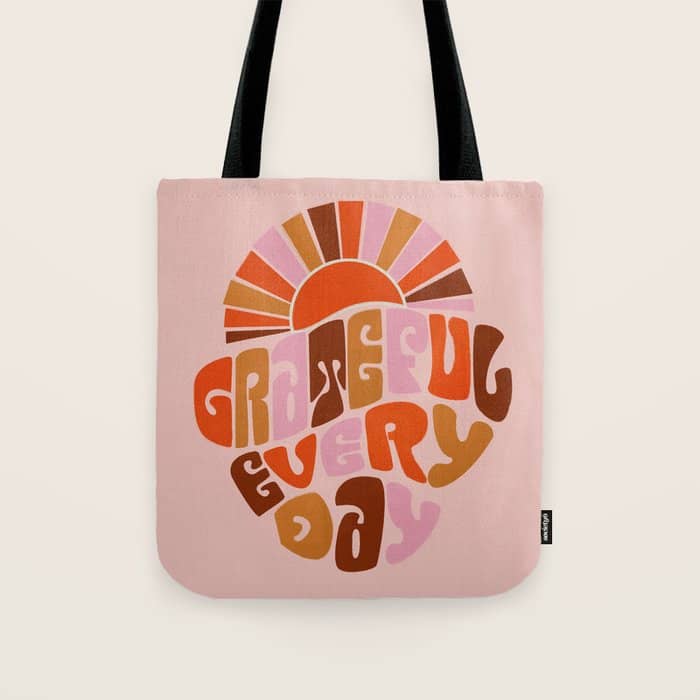 Grateful Everyday - 70s Hippie Style  Tote Bag