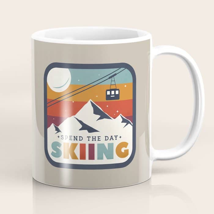 Spend The Day Skiing-Ski Badge Coffee Mug