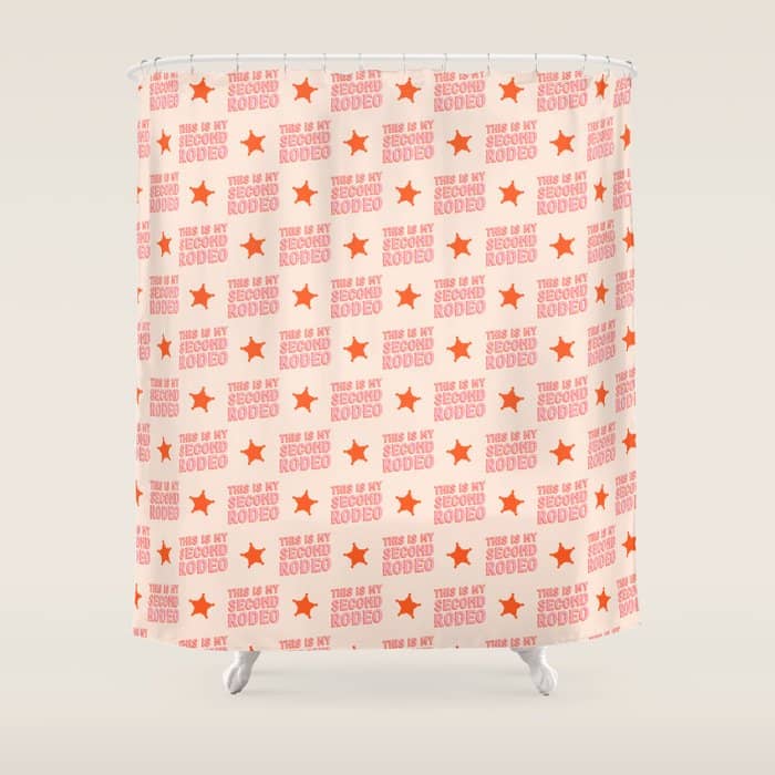 This Is My Second Rodeo (Pink And Orange Saloon-Style Letters) Shower Curtain
