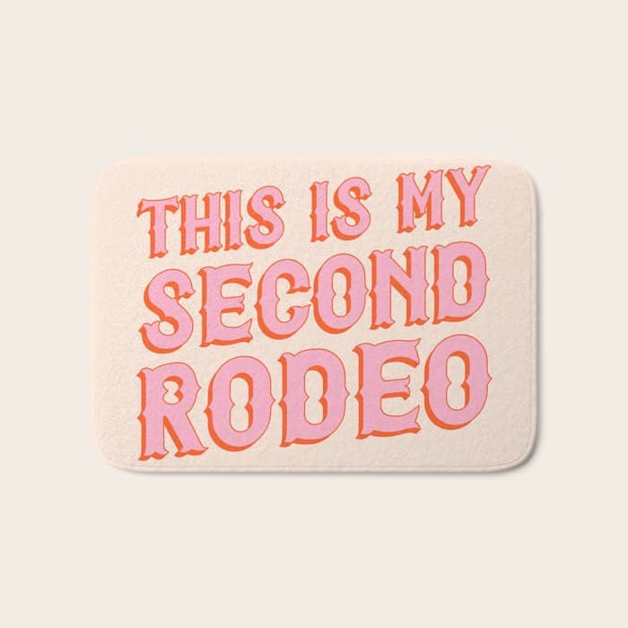 This Is My Second Rodeo (Pink And Orange Saloon-Style Letters) Bath Mat