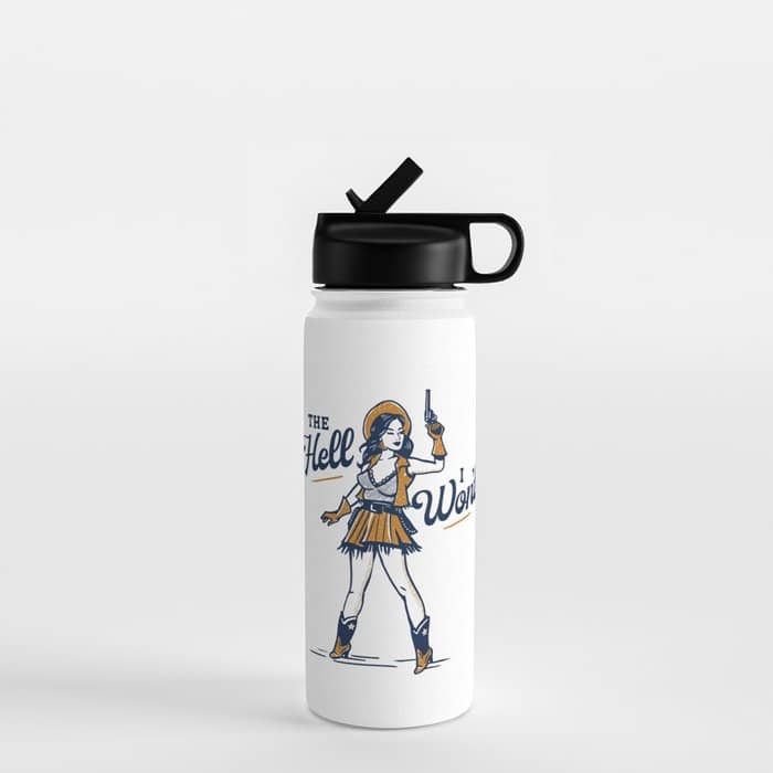 The Hell I Won'T: Retro Cowgirl V.2 Water Bottle