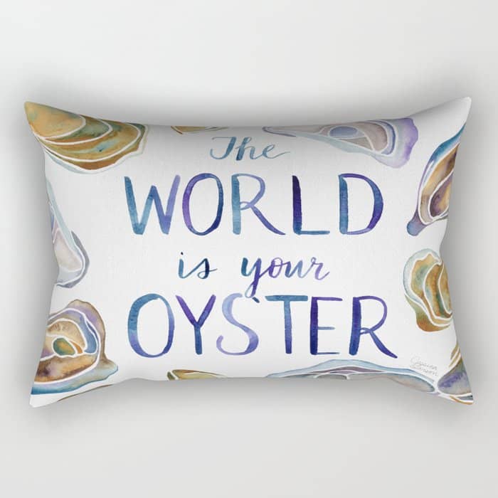 The World Is Your Oyster Rectangular Pillow