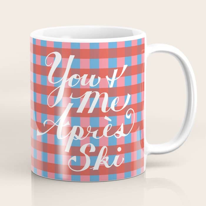 You And Me Apres Ski In Plaid Coffee Mug