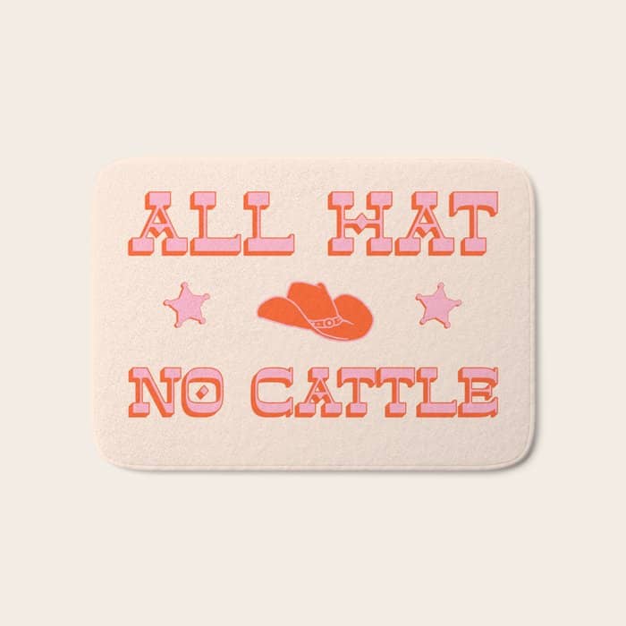 "All Hat No Cattle" In Pink And Orange Retro Western Letters Bath Mat