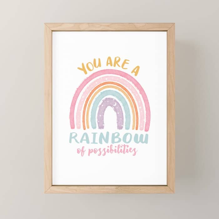 You Are A Rainbow Of Possibilities Mini Art Print
